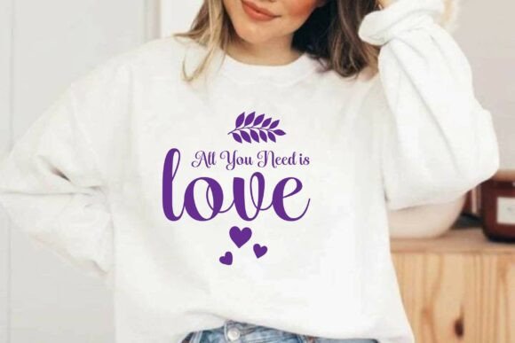 All You Need is Love Svg T-shirt Design Review
