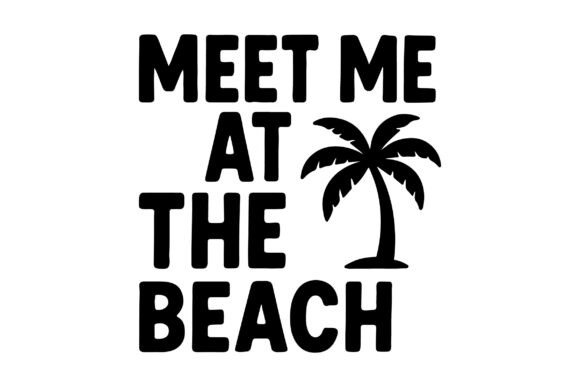 Free Meet Me at the Beach SVG T-Shirt