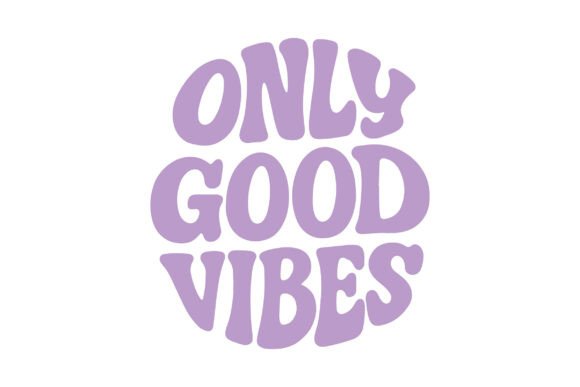 Retro Only Good Vibes Svg T-shirt Review