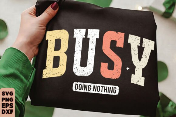 Retro Varsity Svg Busy Doing Nothing Png
